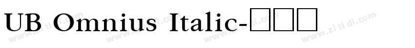 UB Omnius Italic字体转换